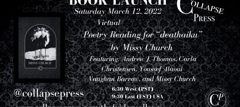 deathaiku book launch, poetry by Missy Church
