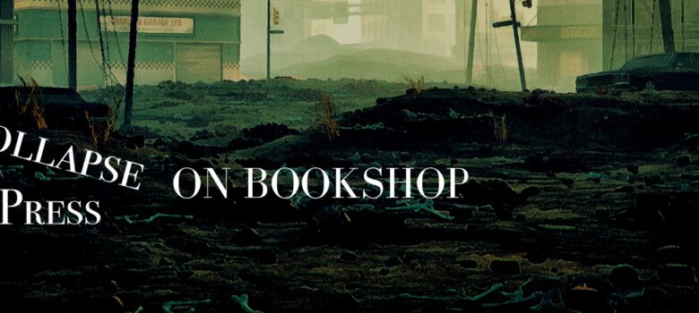 Collapse Press Books and More on Bookshop