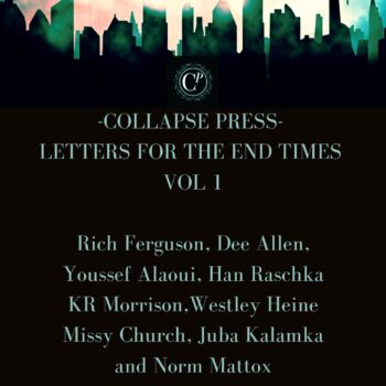 Letters for the End Times Anthology