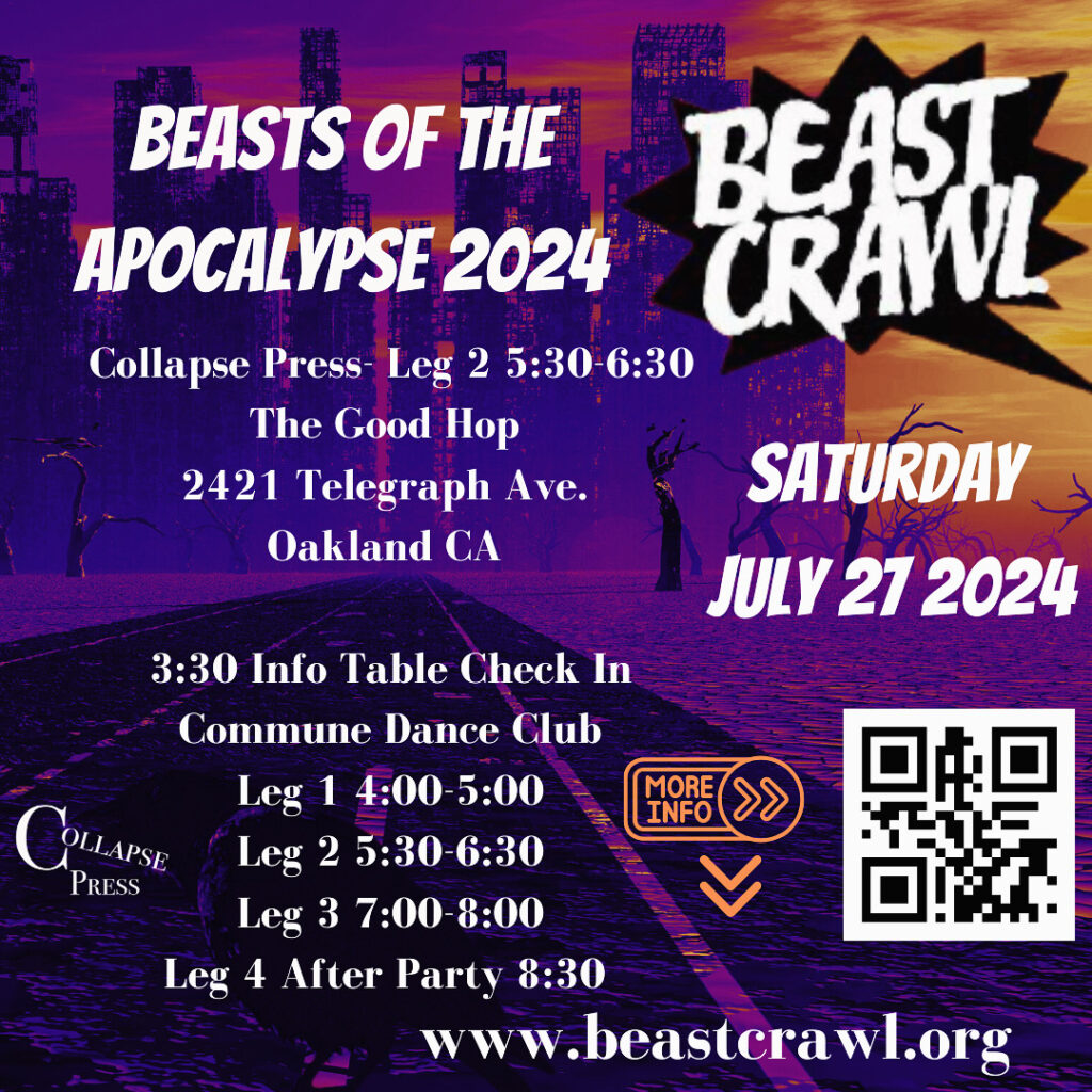 Collapse Press at the Oakland Beast Lit Crawl, Beasts of the Apocalypse, 2024. Paul Corman-Roberts and E. Lynn Alexander. Heather Flescher, LaMar Mitchell, Han Raschka, Lee Foust. 